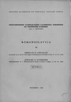 Romanoslavica IX. : referate si comunicari, prezentate la cel deal V. lea Congres International al slavistilor (Sofia 7-23 IX. 1963) . Asociatia Slavistilor din Republica Socialista Romania