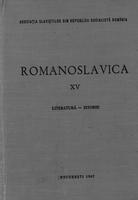 Romanoslavica XV Literatura - Istorie. Asociatia Slavistilor din Republica Socialista Romania