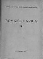 Romanoslavica X. Asociatia Slavistilor din Republica Populara Romina