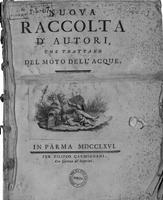 Nuova raccolta d'autori, che trattano del moto dell'acque
